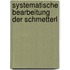 Systematische Bearbeitung Der Schmetterl