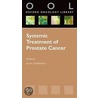 Systemic Treat Prostate Cancer Ool:ncs P by Alan Horwich