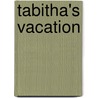 Tabitha's Vacation door Onbekend