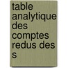 Table Analytique Des Comptes Redus Des S door Onbekend