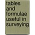 Tables And Formulae Useful In Surveying