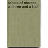 Tables Of Interest, At Three And A Half door Onbekend