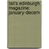 Tait's Edinburgh Magazine: January-Decem