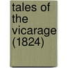 Tales Of The Vicarage (1824) door Onbekend