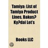 Tamiya: List Of Tamiya Product Lines, Ba door Books Llc