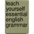 Teach Yourself Essential English Grammar