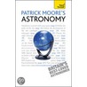 Teach Yourself Patrick Moore's Astronomy door Sir Patrick Moore