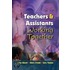 Teachers And Assistants Working Together
