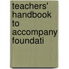 Teachers' Handbook To Accompany Foundati door Arthur Alphonzo Blanchard