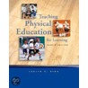 Teaching Physical Education For Learning by Judith Rink