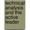 Technical Analysis and the Active Leader door Gary Norden