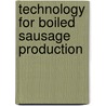 Technology for Boiled Sausage Production door Onbekend