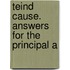 Teind Cause. Answers For The Principal A