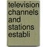 Television Channels And Stations Establi