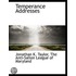 Temperance Addresses