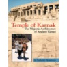 Temple Of Karnak: The Majestic Architect by Unknown