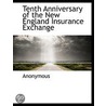 Tenth Anniversary Of The New England Ins door Onbekend