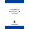 Terry O'Flinn's Examination Of Conscienc by William Tandy
