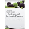 Testen von Software und Embedded Systems door Uwe Vigenschow