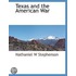 Texas And The American War