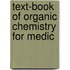Text-Book Of Organic Chemistry For Medic