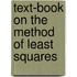 Text-Book on the Method of Least Squares