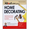 The  About .Com Guide To Home Decorating door Coral Nafie