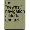 The "Newest" Navigation Altitude And Azi door Francisco Radler De Aquino