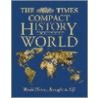 The "Times" Compact History of the World door Professor Geoffrey Parker