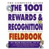 The 1001 Rewards & Recognition Fieldbook