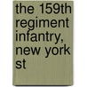 The 159th Regiment Infantry, New York St door William F. Tiemann