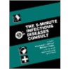 The 5-Minute Infectious Diseases Consult door  M. Gorbach