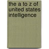 The A To Z Of United States Intelligence door Michael Turner