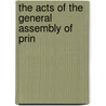 The Acts Of The General Assembly Of Prin door Onbekend