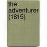 The Adventurer (1815) door Onbekend