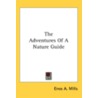 The Adventures Of A Nature Guide door Enos Abijah Mills
