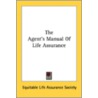 The Agent's Manual Of Life Assurance door Onbekend