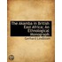 The Akamba In British East Africa; An Et