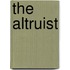 The Altruist