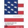 The American Empire And The Fourth World door Anthony J. Hall