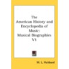 The American History And Encyclopedia Of door Onbekend