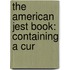 The American Jest Book: Containing A Cur