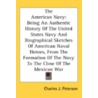 The American Navy: Being An Authentic Hi by Unknown