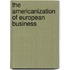 The Americanization of European Business