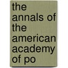The Annals Of The American Academy Of Po door Onbekend