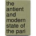 The Antient And Modern State Of The Pari