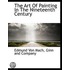 The Art Of Painting In The Nineteenth Ce