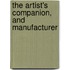 The Artist's Companion, And Manufacturer