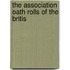 The Association Oath Rolls Of The Britis