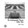 The Autobiography Thomas Collier Platt by Louis J. Lang
